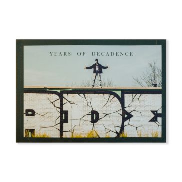 Years of Decadence